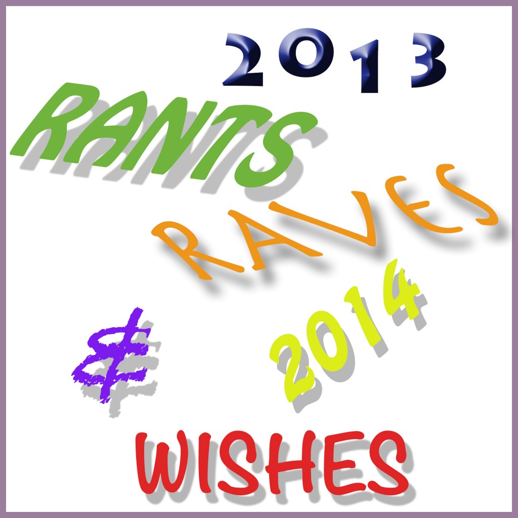 RantsRavesWishes